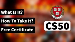 CS50: How To Study At Harvard For FREE (and get a free certificate)
