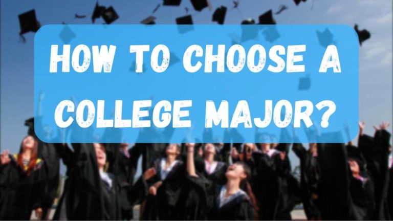 How To Choose A College Major