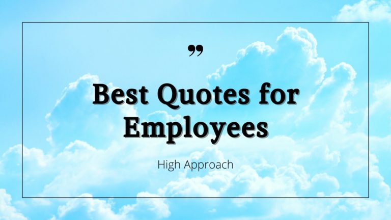 Best Quotes for Employees