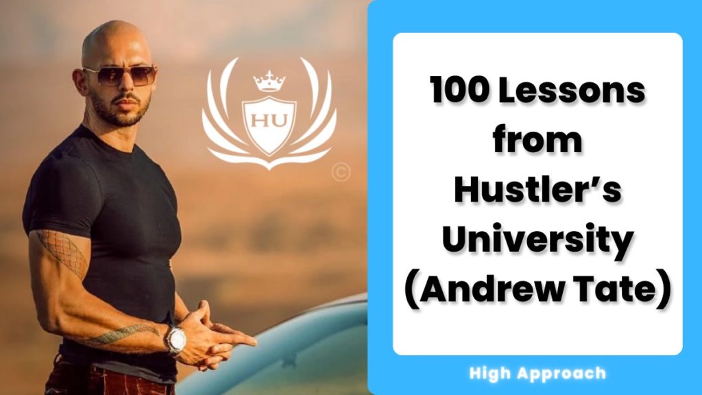 100 Lessons from Hustler’s University (Andrew Tate)