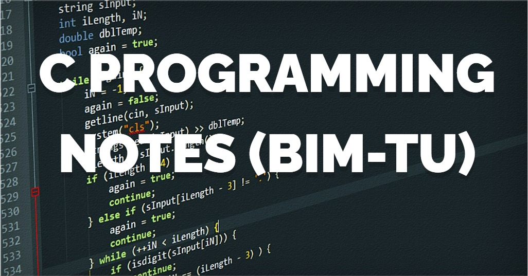 C Programming : Simple Programs (BIM - TU) 2024